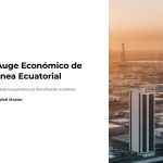 1 El Auge Economico de Guinea Ecuatorial